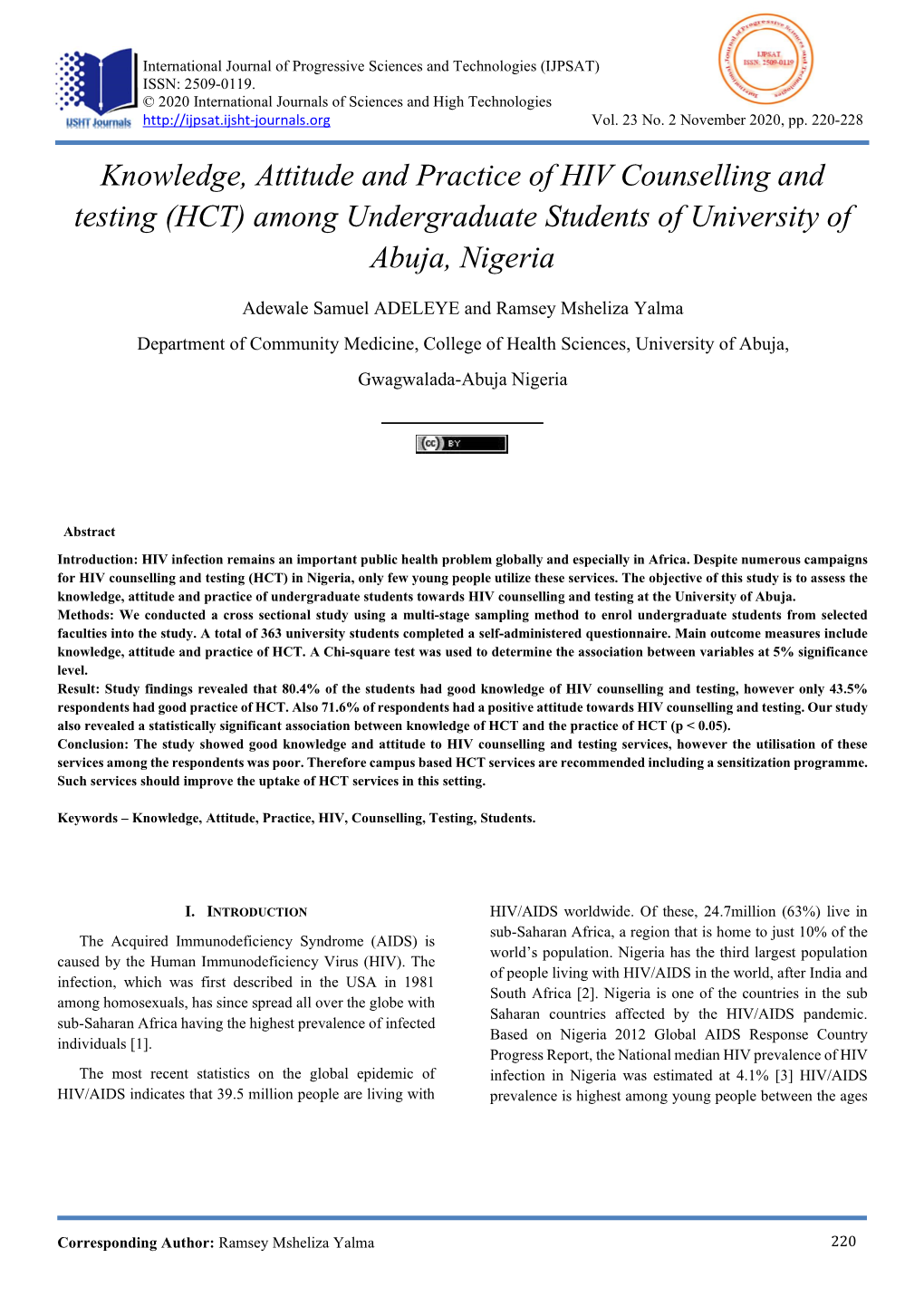 Knowledge, Attitude and Practice of HIV Counselling and Testing (HCT) Among Undergraduate Students of University of Abuja, Nigeria