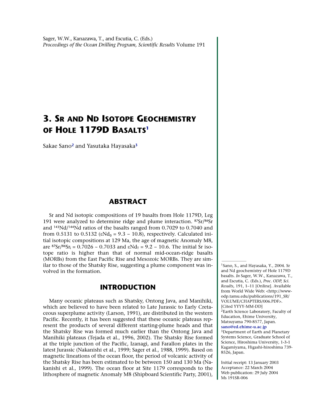 3. Sr and Nd Isotope Geochemistry of Hole 1179D Basalts1