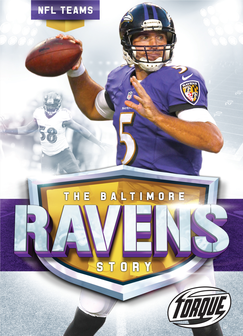 The Baltimore Ravens Story