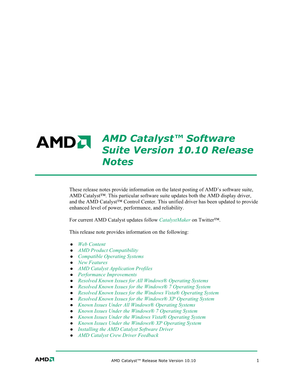 AMD Catalyst™ Software Suite Version 10.10 Release Notes
