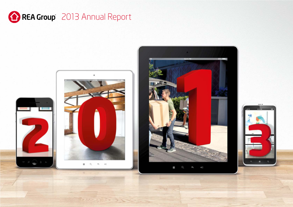 2013 Annual Report REA Group Limited Annual Report 2013 Report Annual Limited Group REA