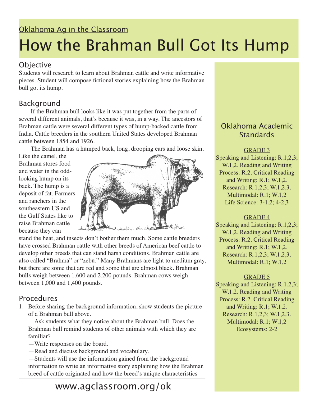 How the Brahman Bull Got Its Hump Objective Students Will Research to Learn About Brahman Cattle and Write Informative Pieces