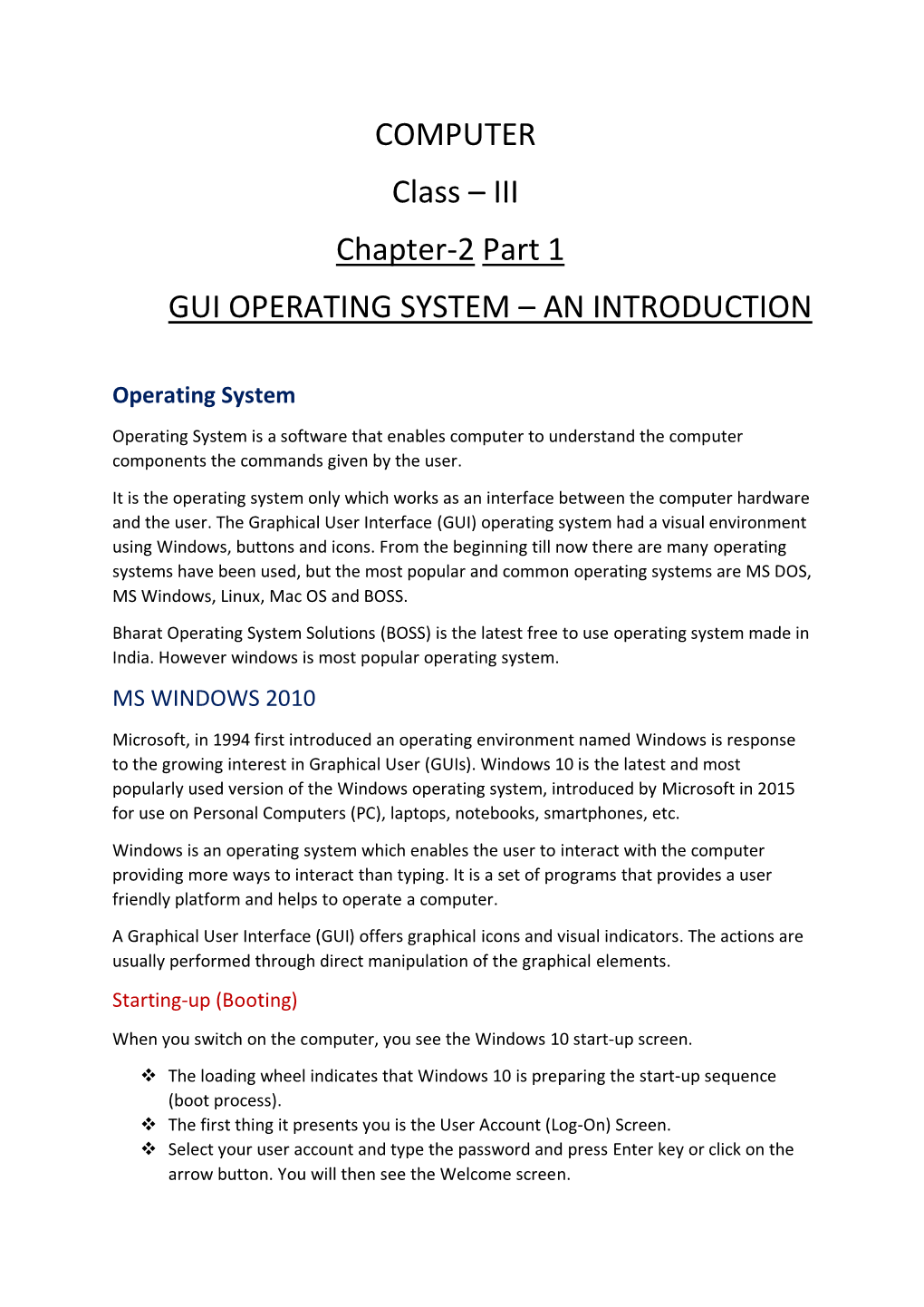 COMPUTER Class – III Chapter-2 Part 1 GUI OPERATING SYSTEM – an INTRODUCTION