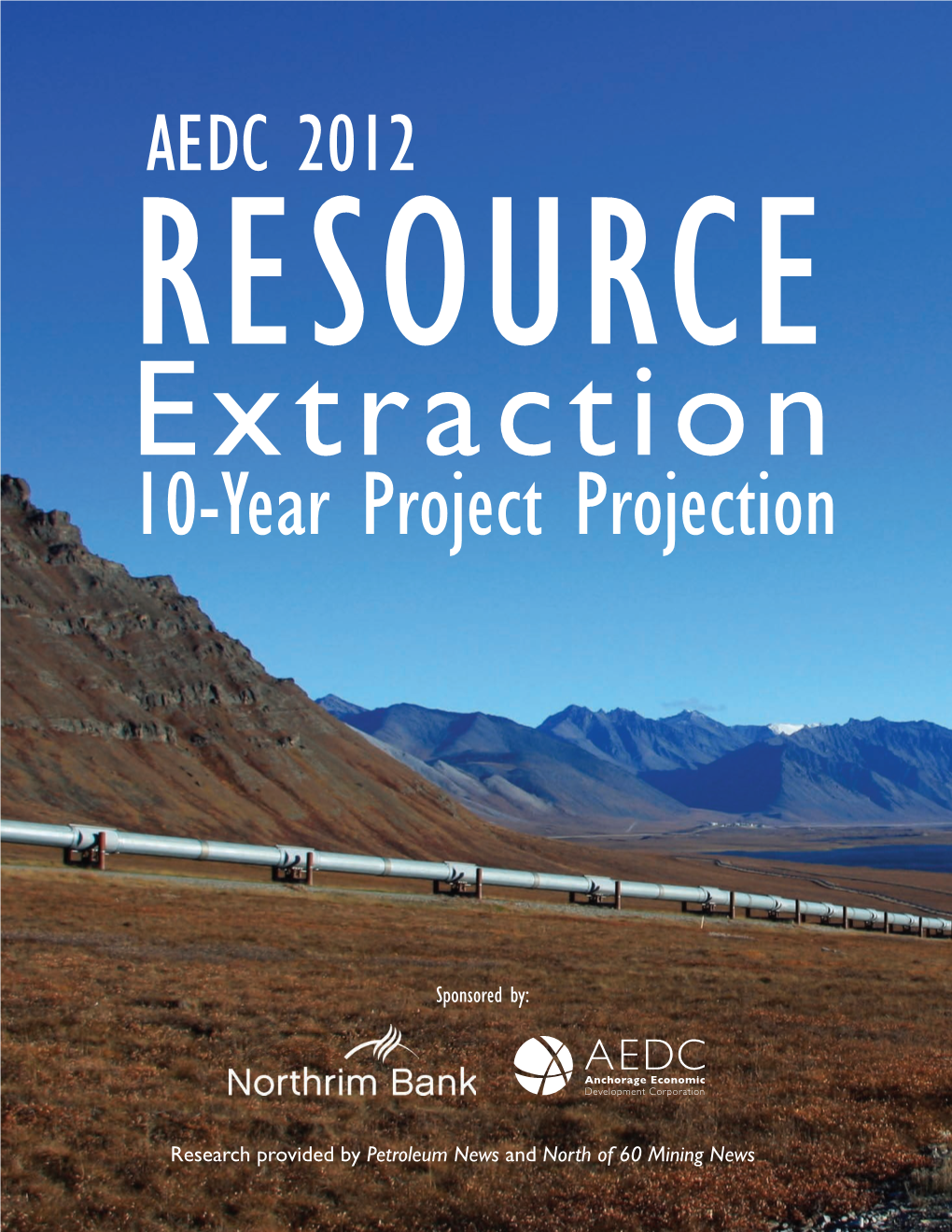2012 AEDC Resource Extraction Report
