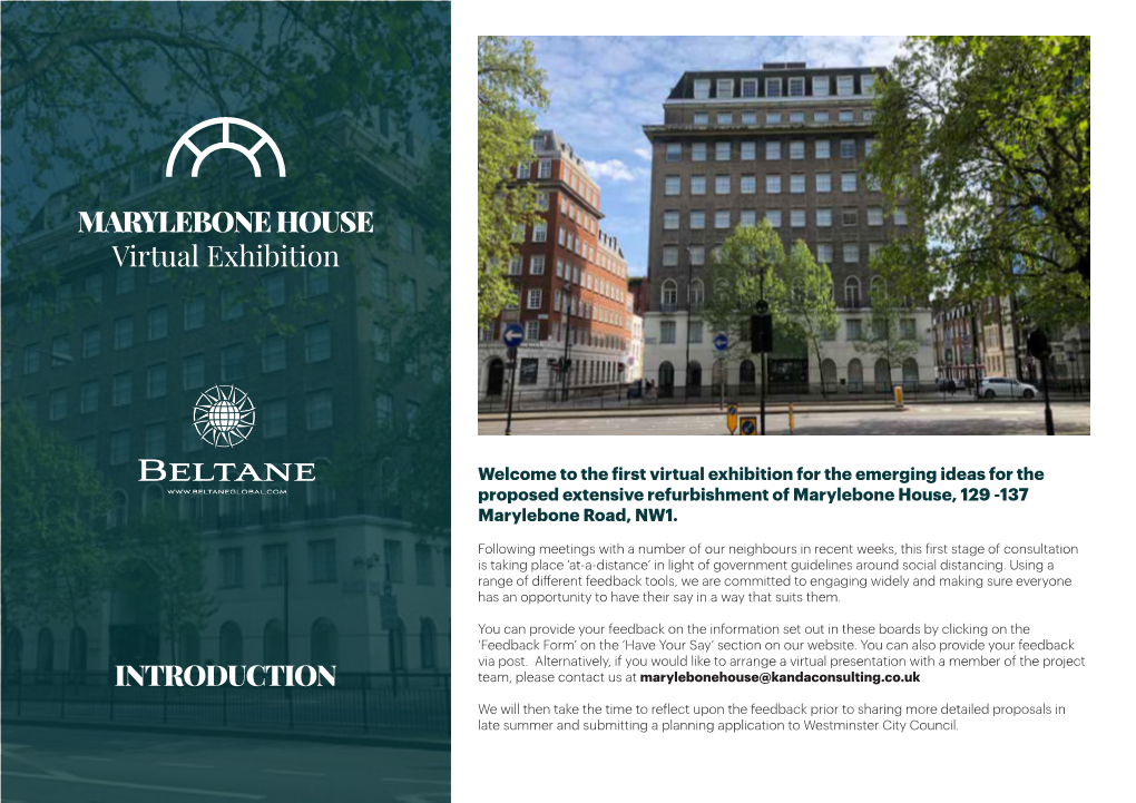 MARYLEBONE HOUSE Virtual Exhibition INTRODUCTION