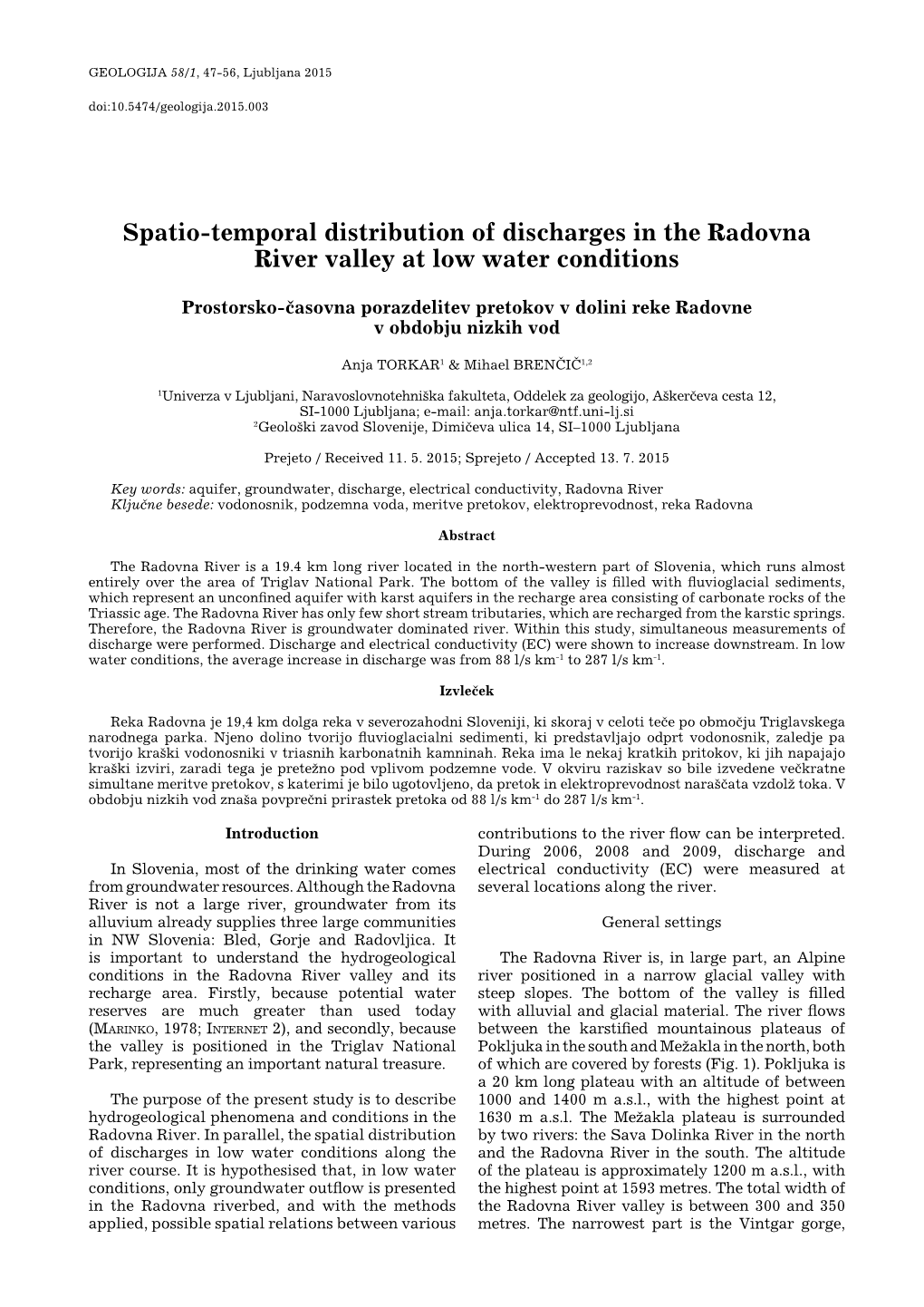Spatio-Temporal Distribution of Discharges in the Radovna River Valley at Low Water Conditions