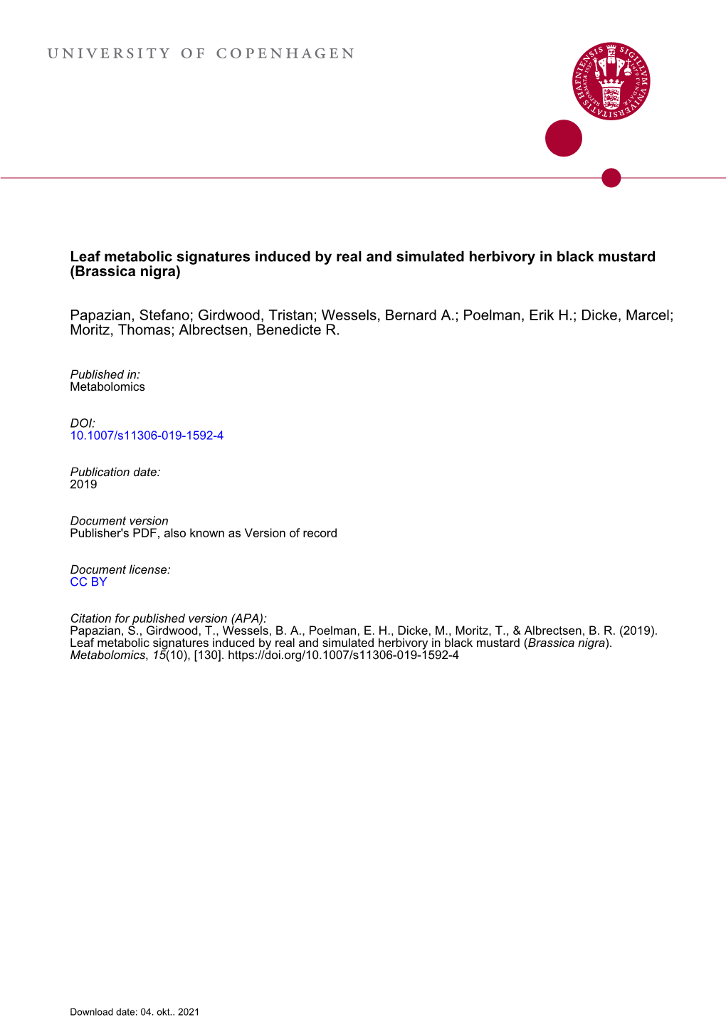 Leaf Metabolic Signatures Induced by Real and Simulated Herbivory in Black Mustard (Brassica Nigra)