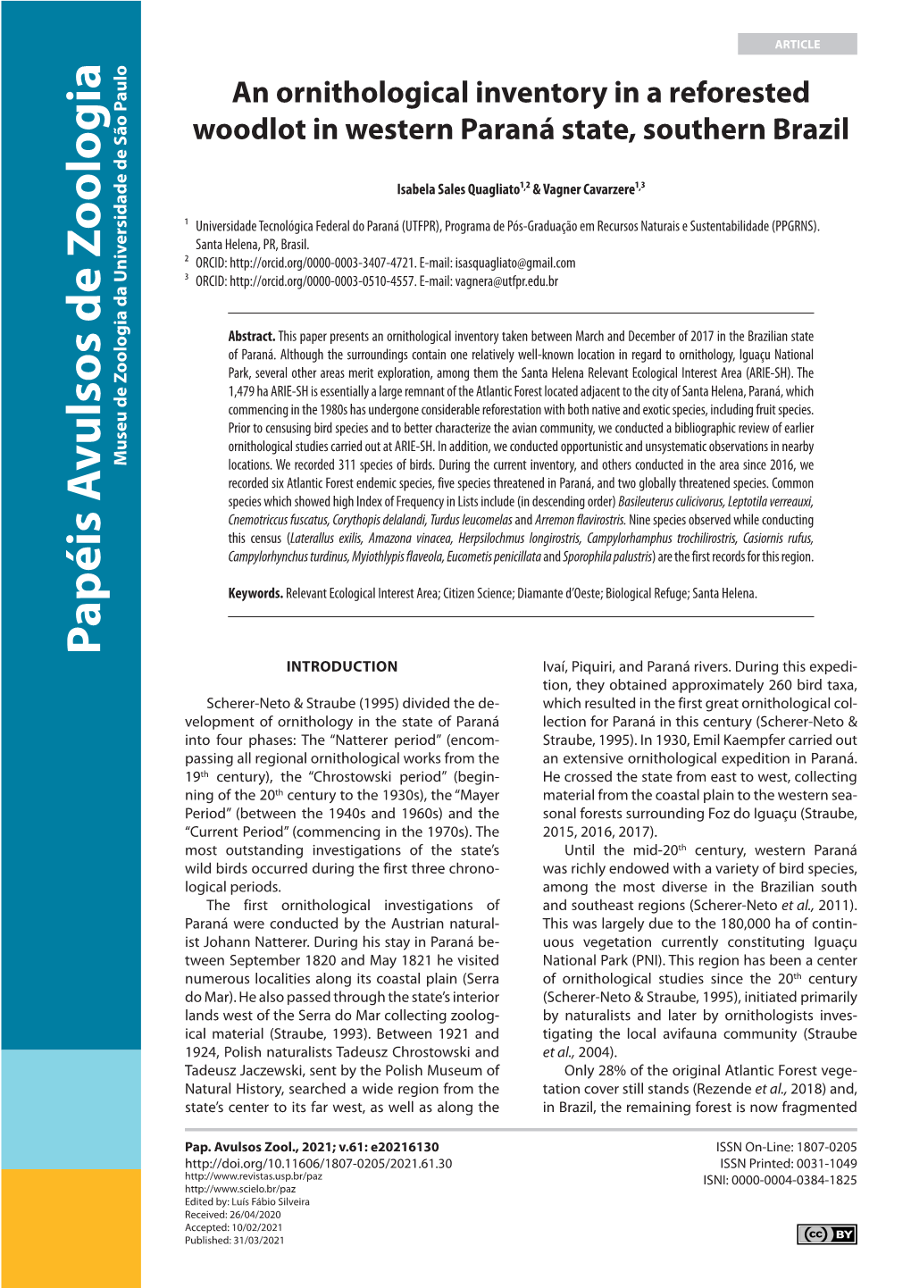 An Ornithological Inventory in a Reforested Woodlot in Western Paraná State, Southern Brazil