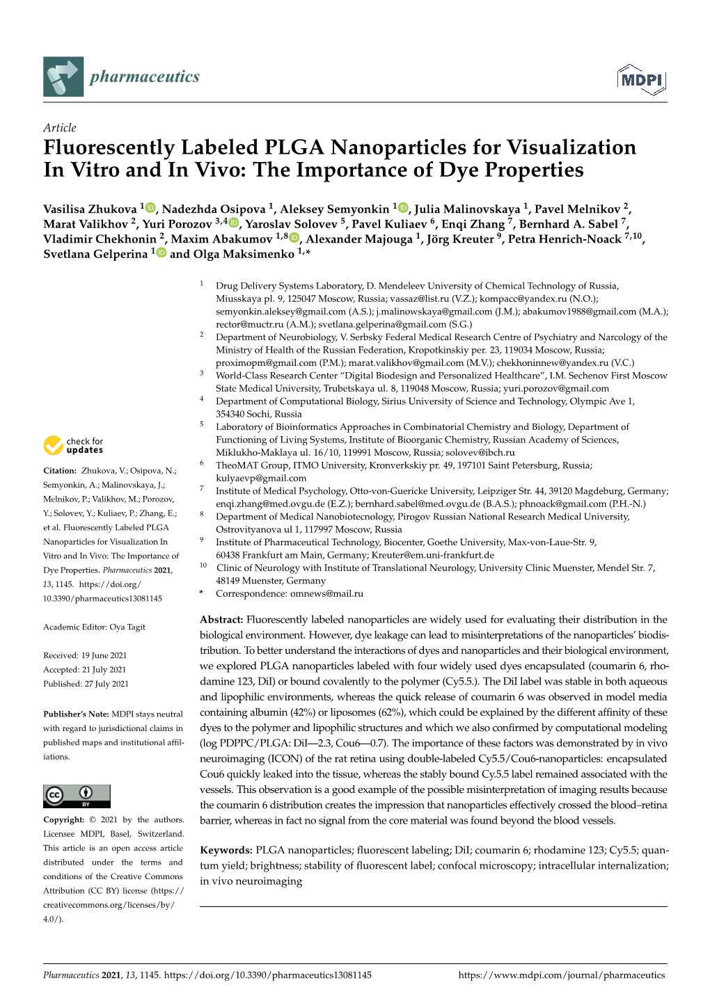 Fluorescently Labeled PLGA Nanoparticles for Visualization in Vitro and in Vivo: the Importance of Dye Properties