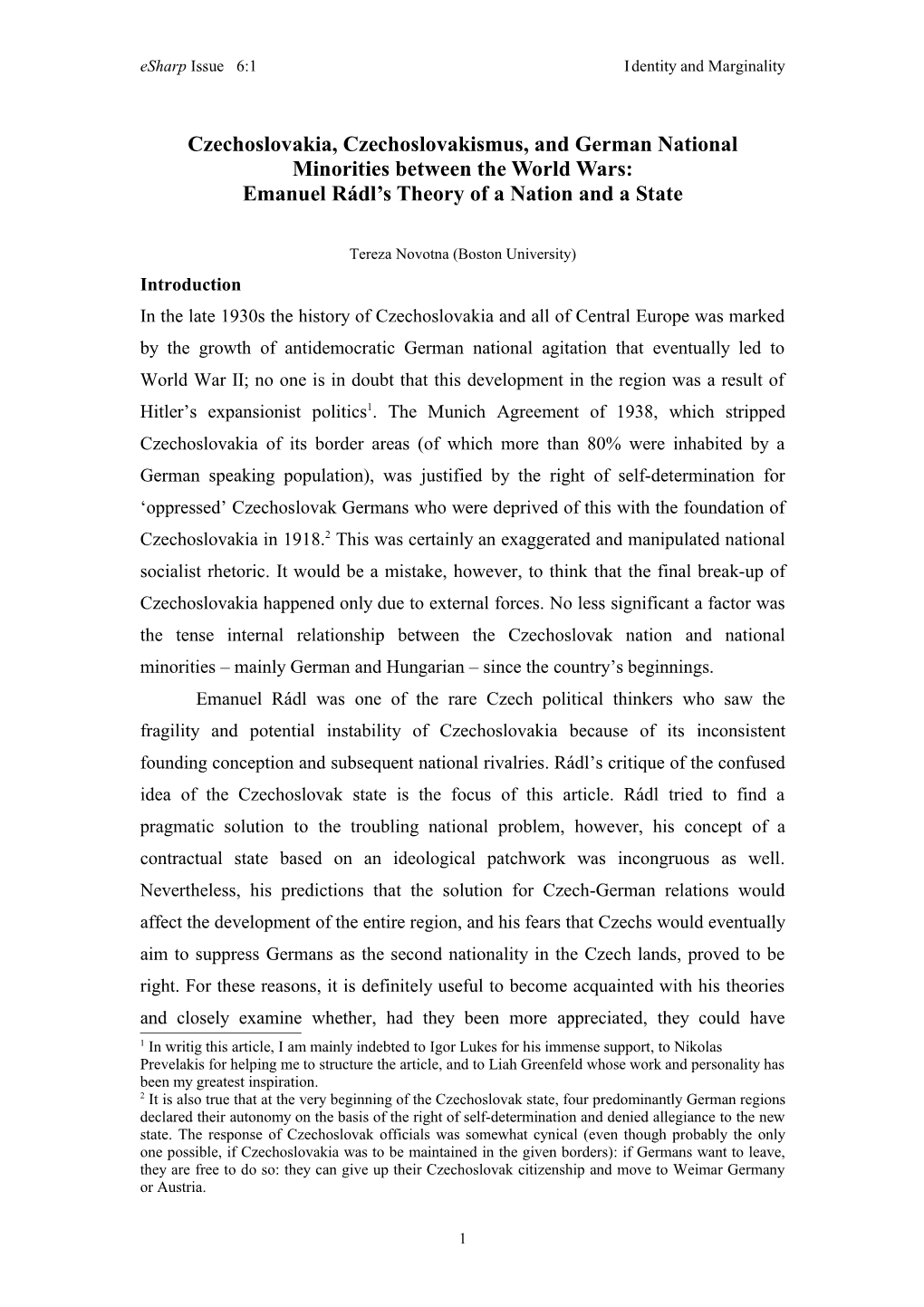 Czechoslovakia, Czechoslovakismus, and German National Minorities Between the World Wars: Emanuel Rádl’S Theory of a Nation and a State