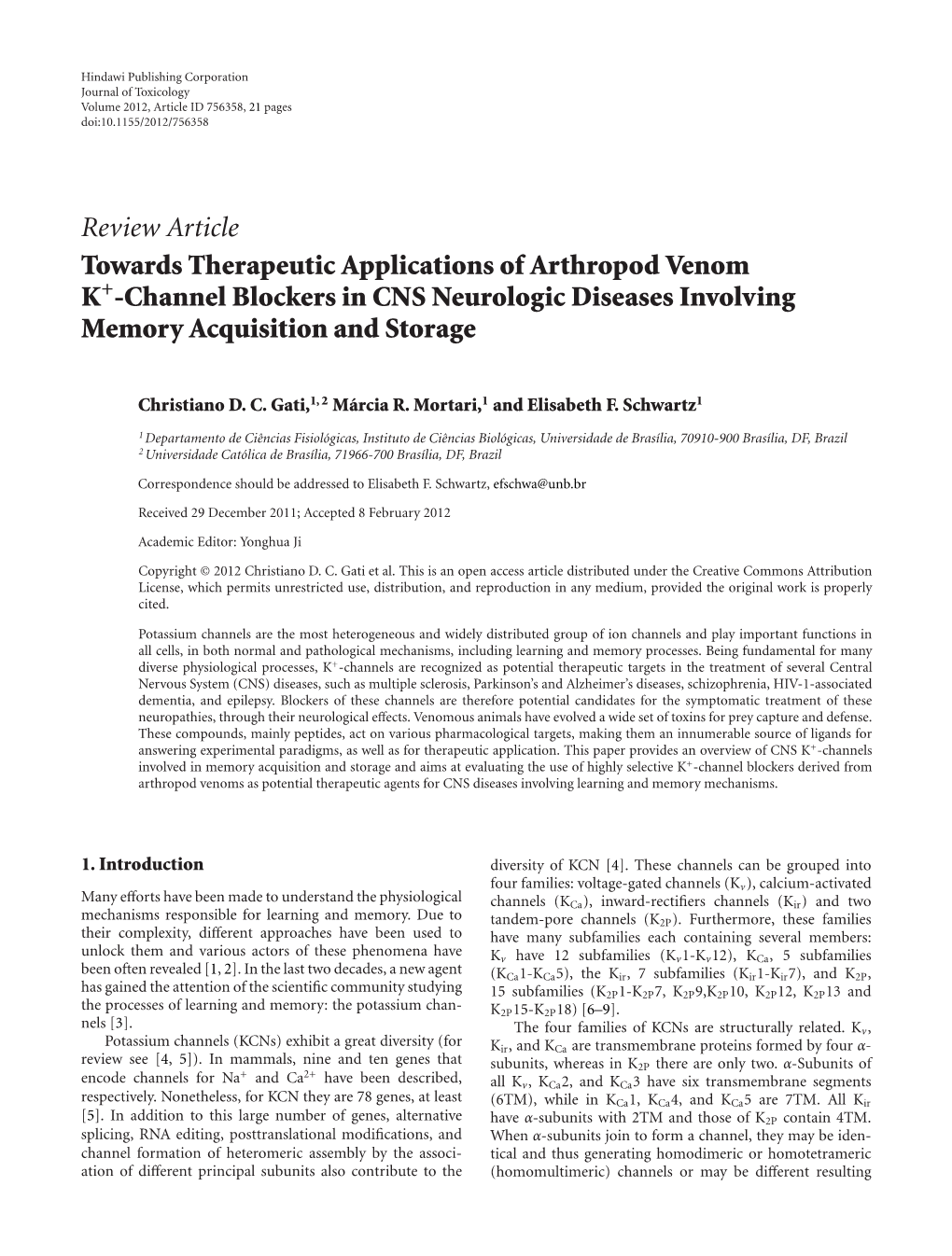 Towards Therapeutic Applications of Arthropod Venom K+-Channel Blockers in CNS Neurologic Diseases Involving Memory Acquisition and Storage