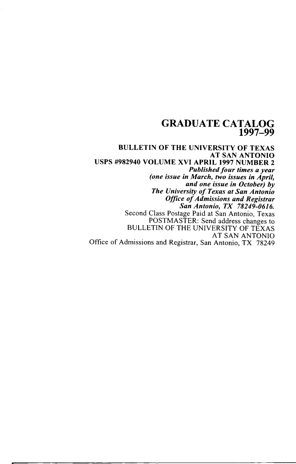 UTSA 1997-1999 Graduate Catalog