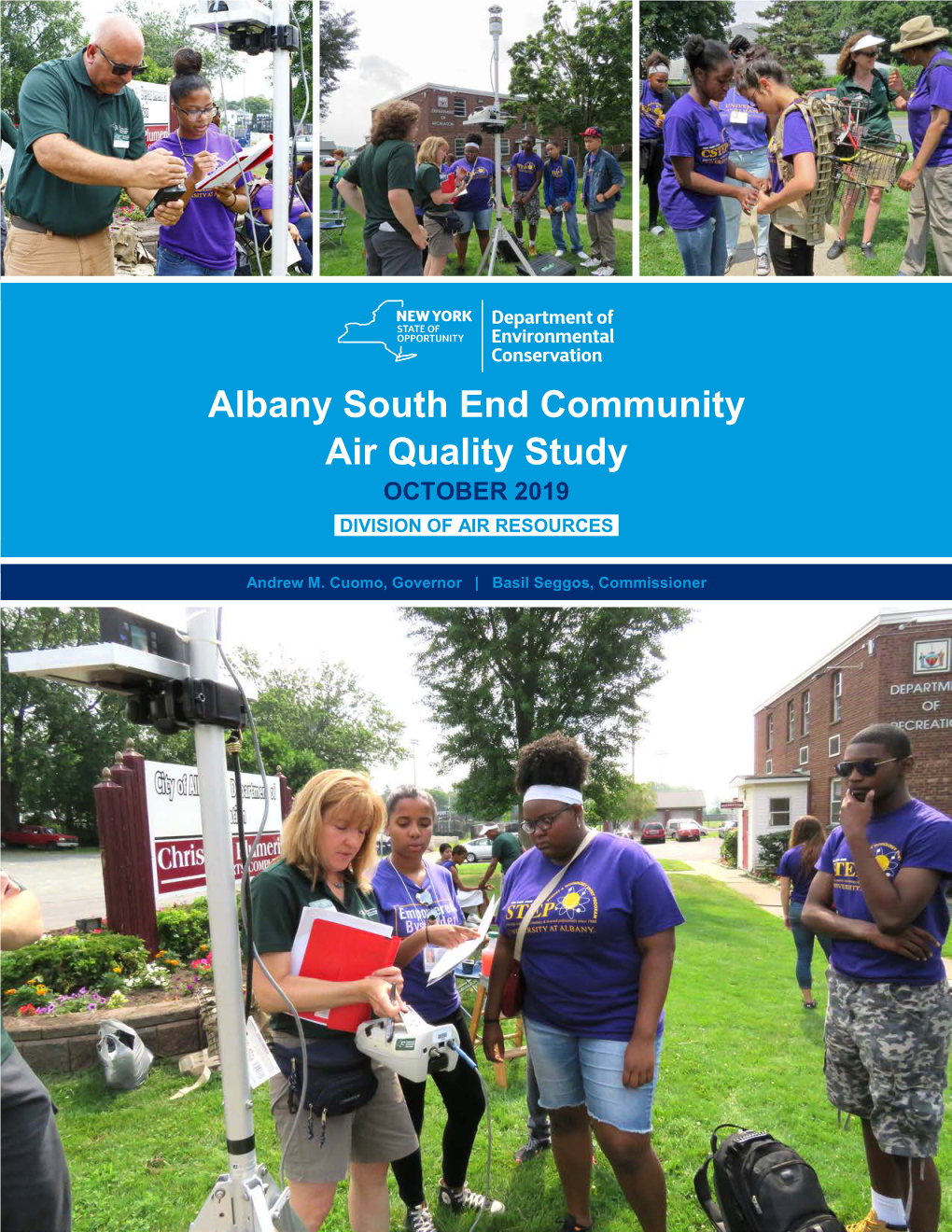 Albany South End Community Air Quality Study OCTOBER 2019 DIVISION of AIR RESOURCES