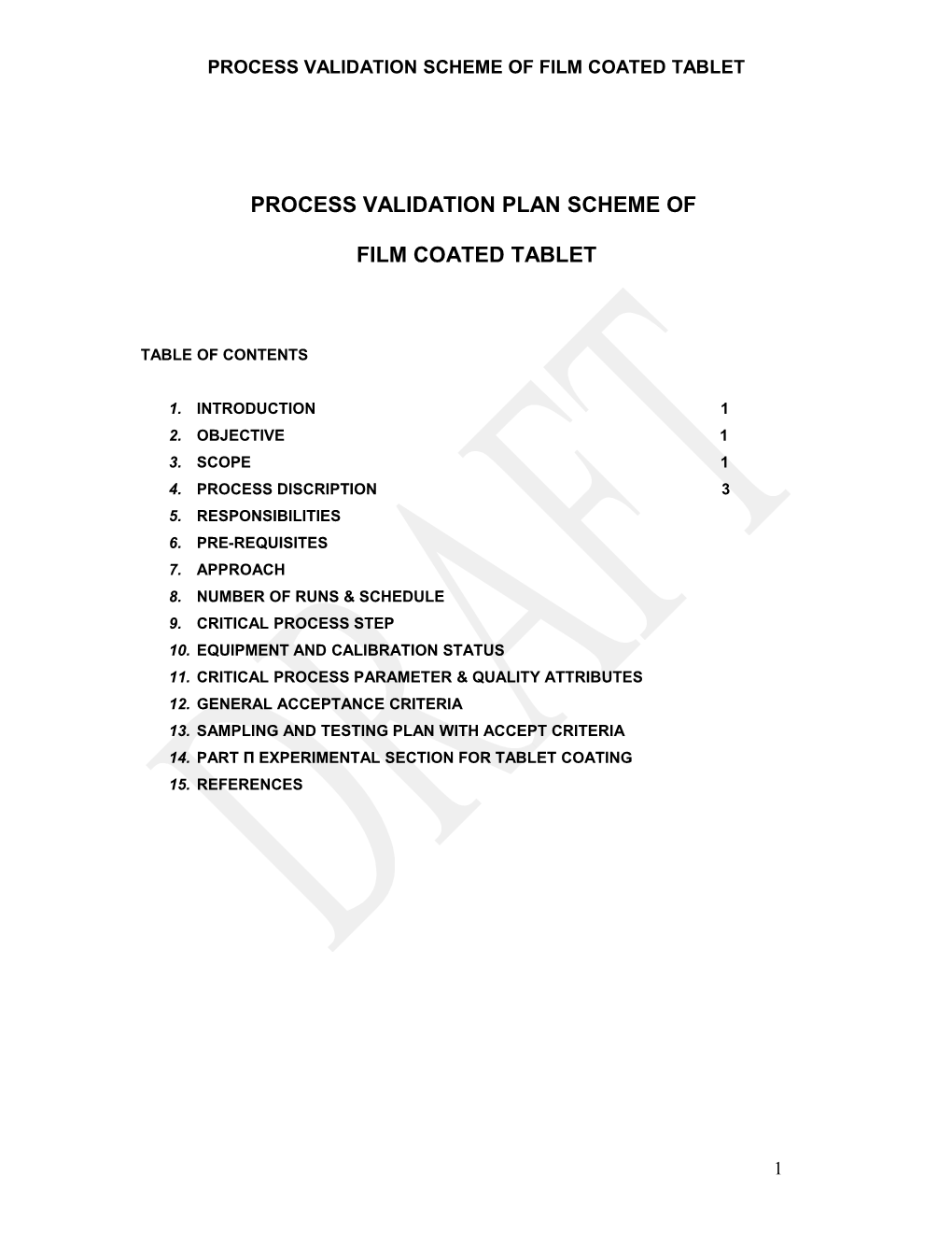 Process Validation Plan HES6403 Major Assignment