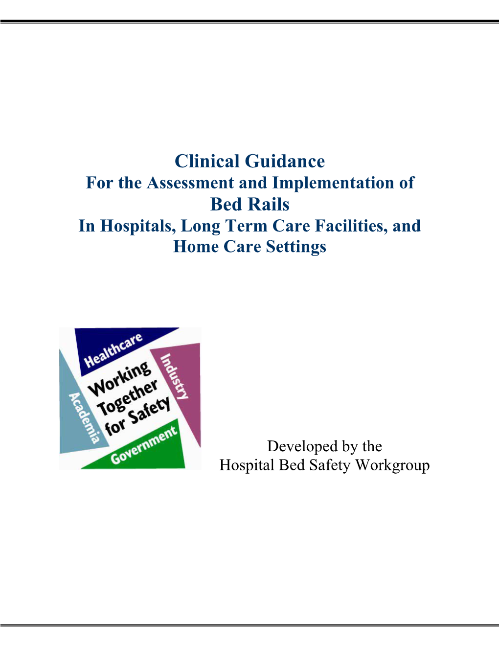 Hospital Bed Safety Workgroup Clinical Guidance