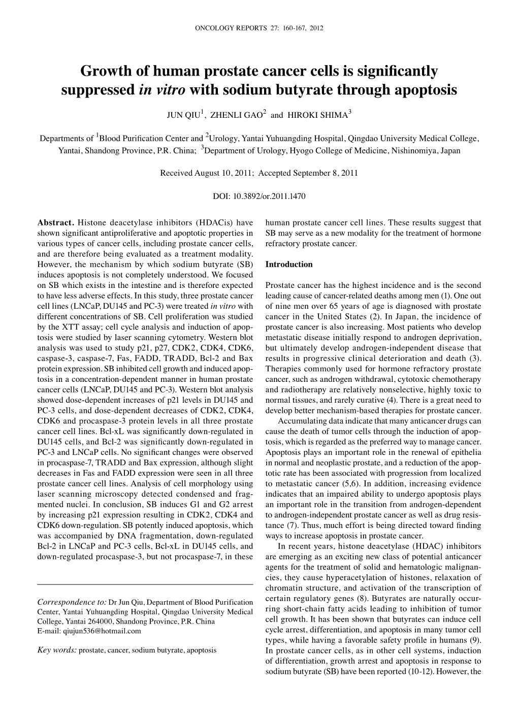 Growth of Human Prostate Cancer Cells Is Significantly Suppressed in Vitro with Sodium Butyrate Through Apoptosis