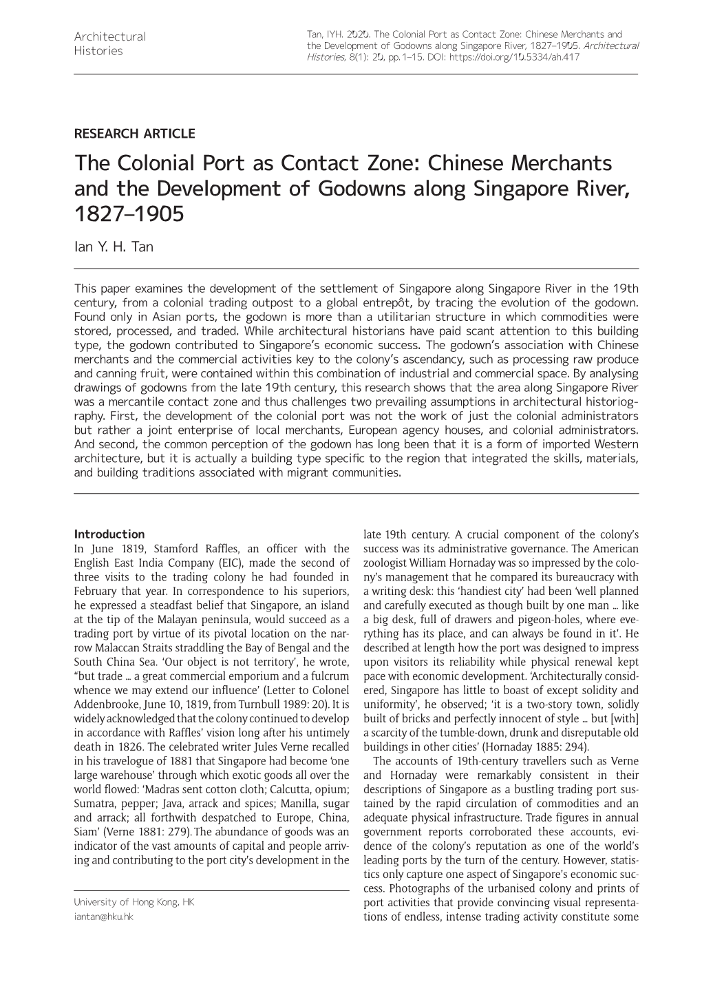 The Colonial Port As Contact Zone: Chinese Merchants and the Development of Godowns Along Singapore River, 1827–1905