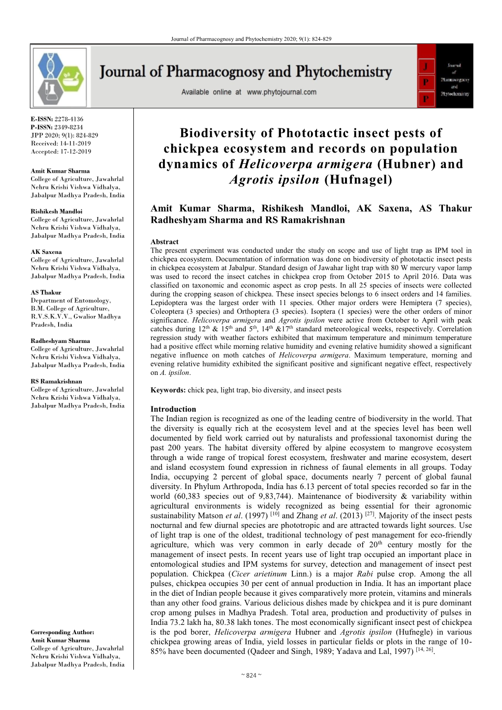 Biodiversity of Phototactic Insect Pests of Chickpea Ecosystem and Records on Population Dynamics of Helicoverpa Armigera