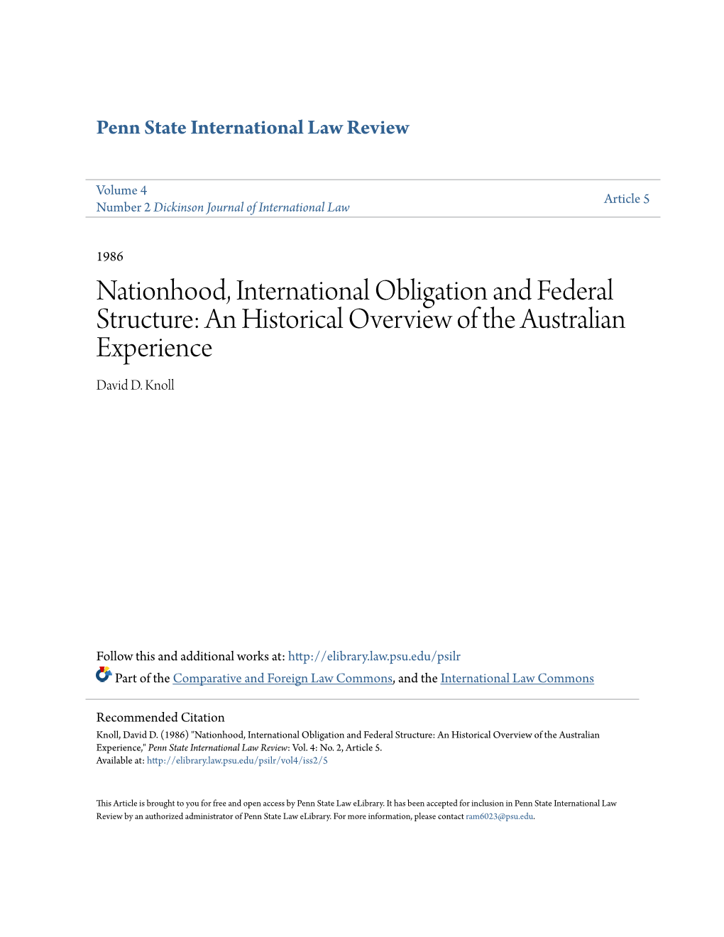 Nationhood, International Obligation and Federal Structure: an Historical Overview of the Australian Experience David D