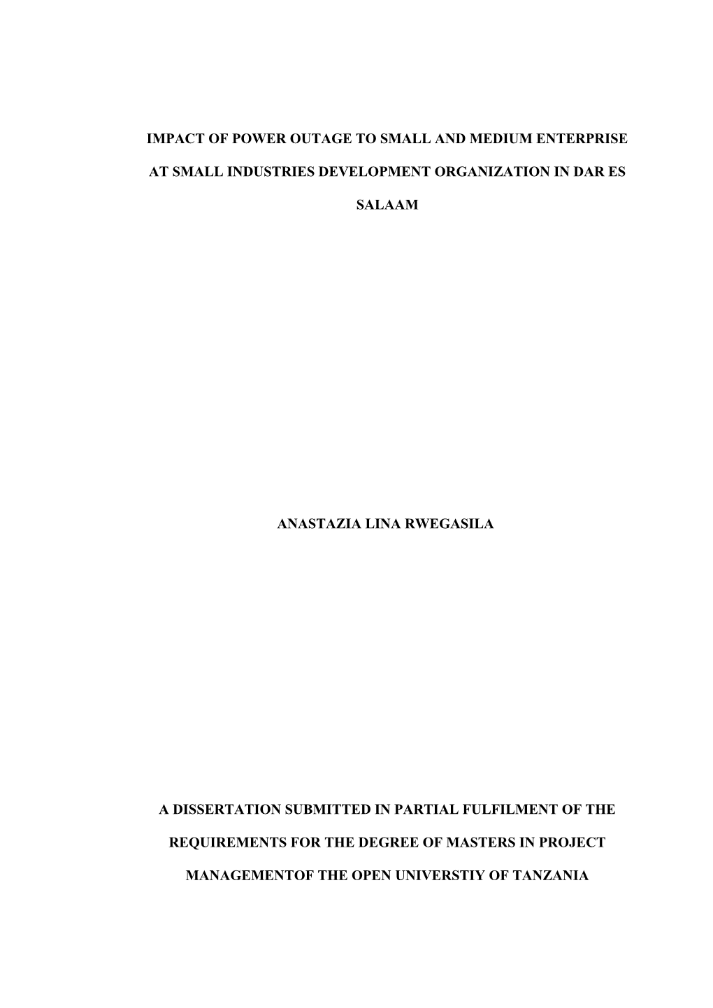 Impact of Power Outage to Small and Medium Enterprise at Small Industries Development