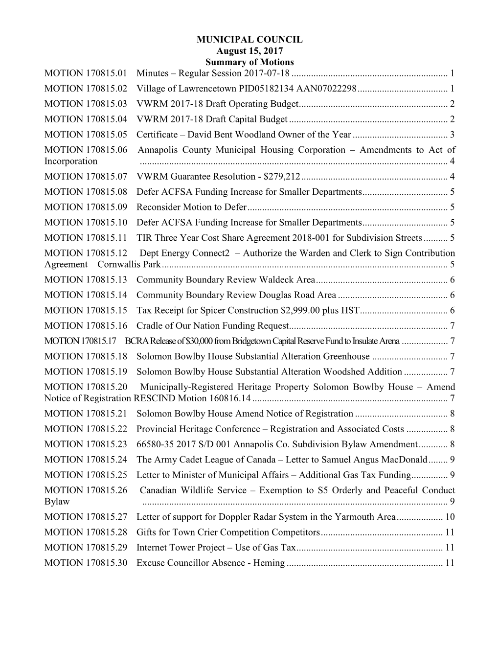 MUNICIPAL COUNCIL August 15, 2017 Summary of Motions MOTION 170815.01 Minutes – Regular Session 2017-07-18