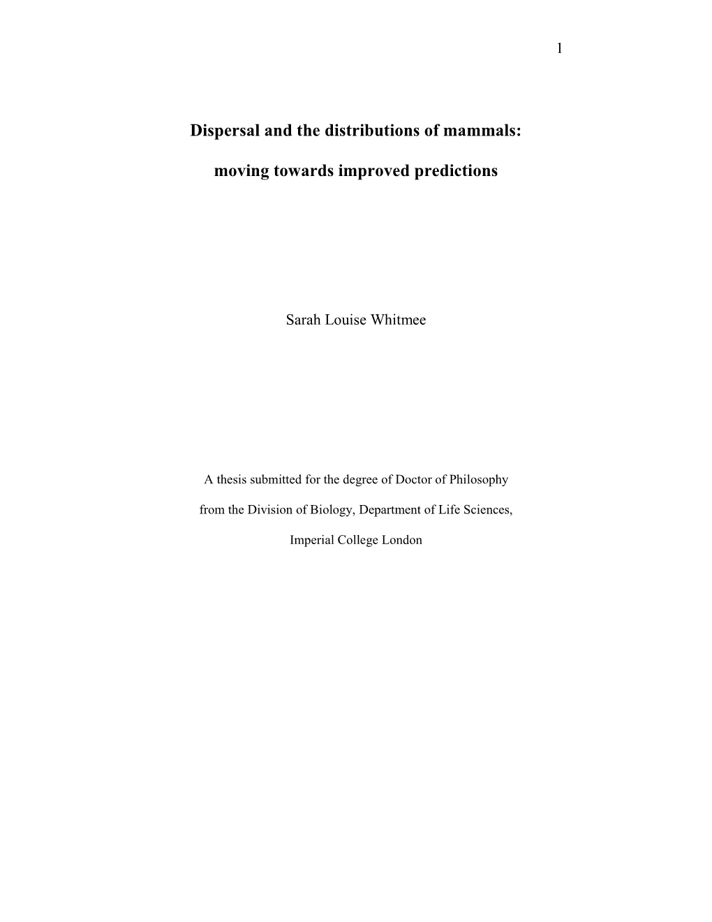 Dispersal and the Distributions of Mammals