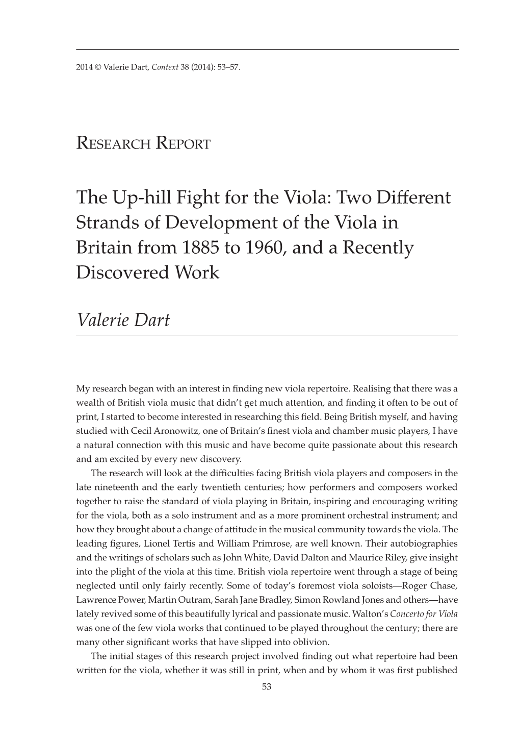 The Up-Hill Fight for the Viola: Two Different Strands of Development of the Viola in Britain from 1885 to 1960, and a Recently Discovered Work