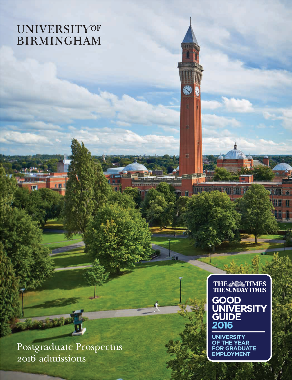 Postgraduate Prospectus 2016 Admissions Postgraduate