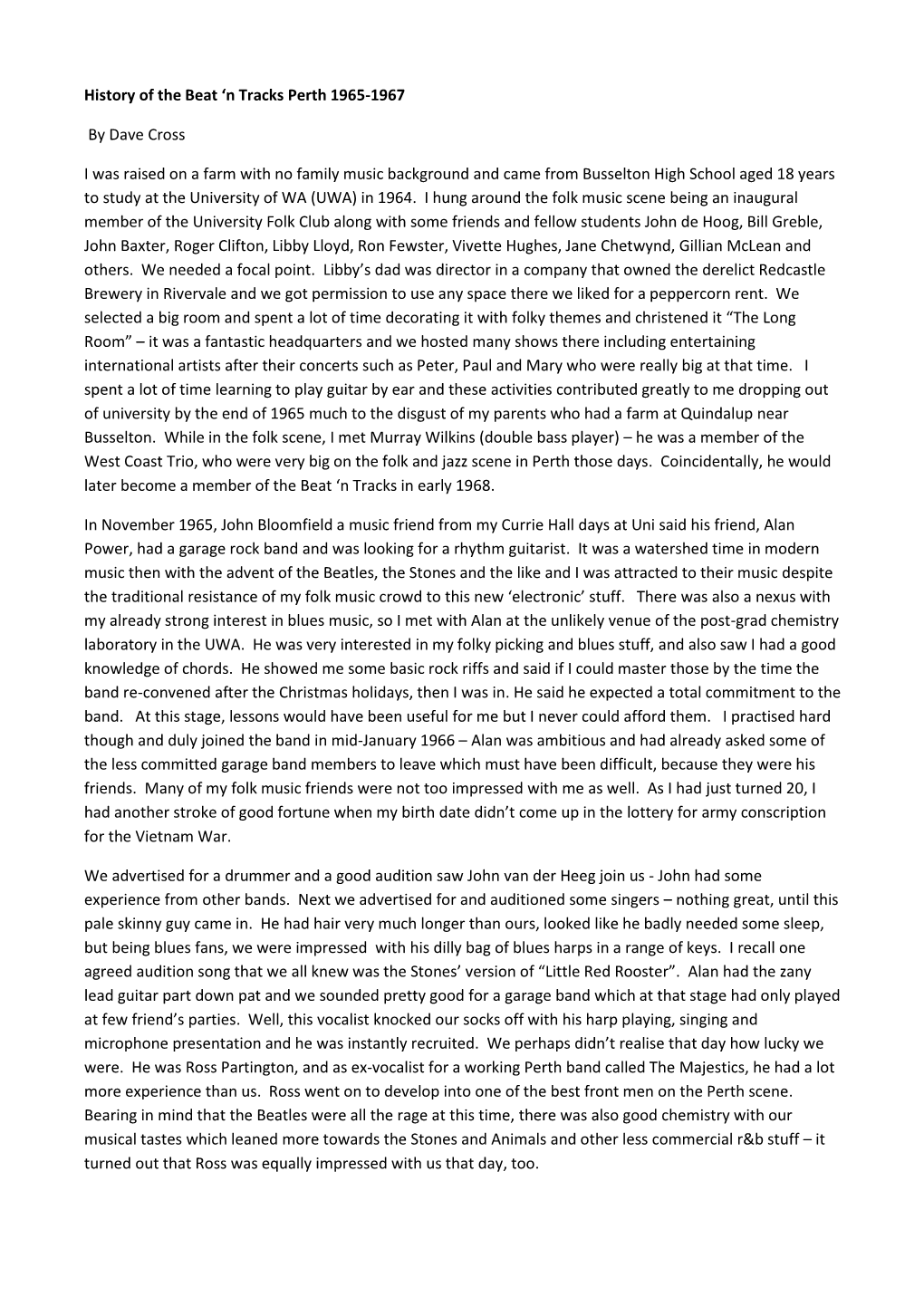 History of the Beat 'N Tracks Perth 1965-1967 by Dave Cross I Was Raised on a Farm with No Family Music Background and Came Fr