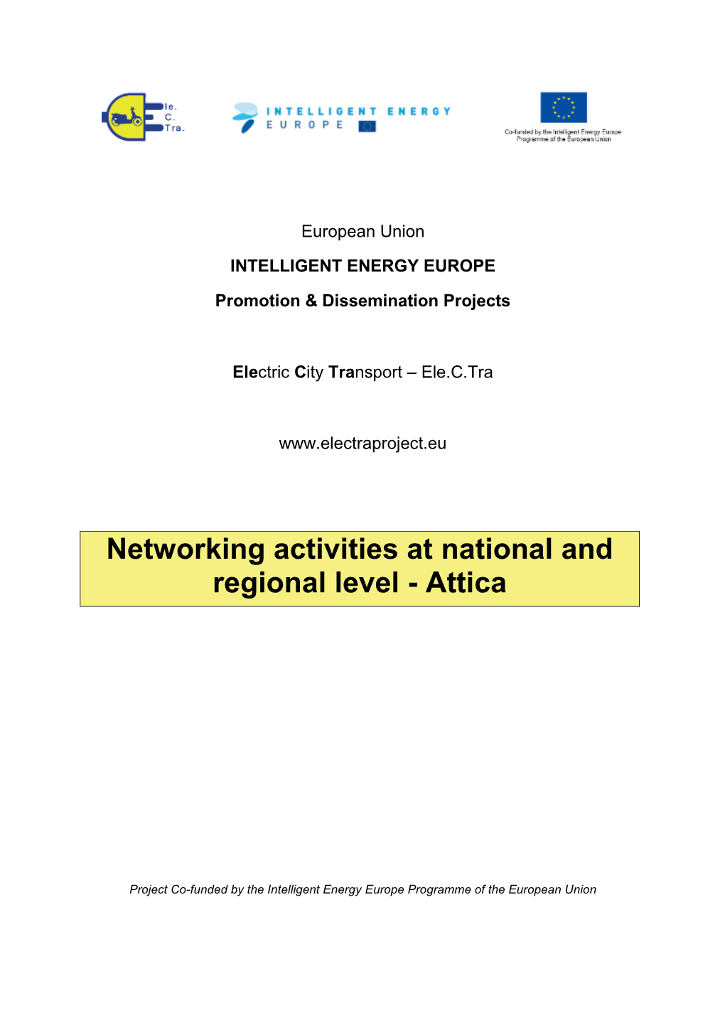 Networking Activities at National and Regional Level - Attica