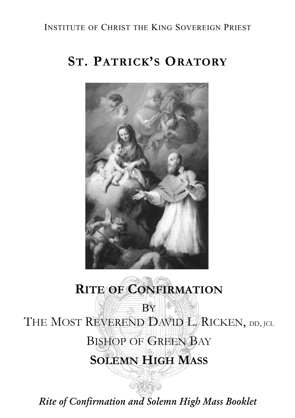 Rite of Confirmation by St. Patrick's Oratory