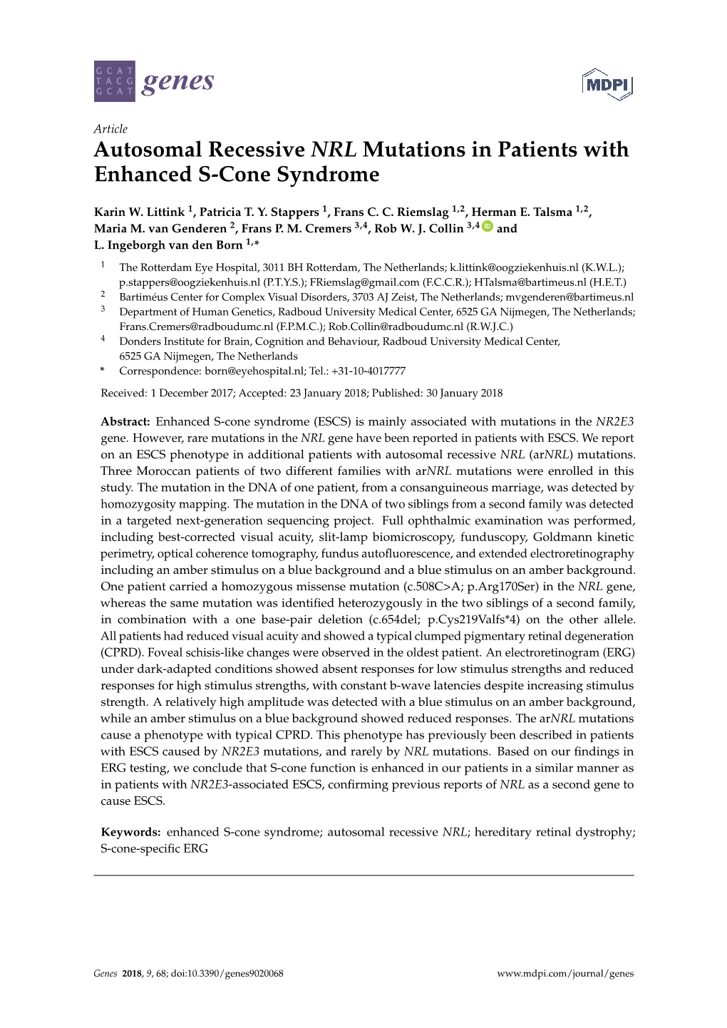 Autosomal Recessive NRL Mutations in Patients with Enhanced S-Cone Syndrome