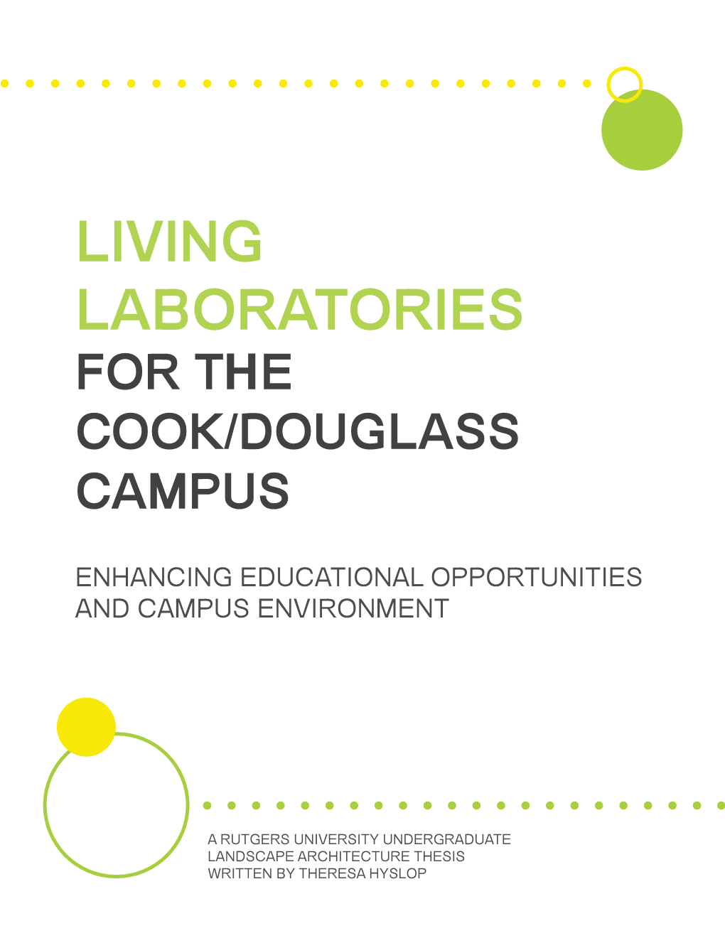 Living Laboratories for the Cook/Douglass Campus