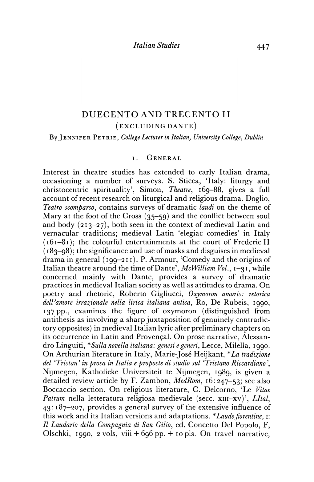 Italian Studies DUECENTO and TRECENTO I DANTE DUECENTO