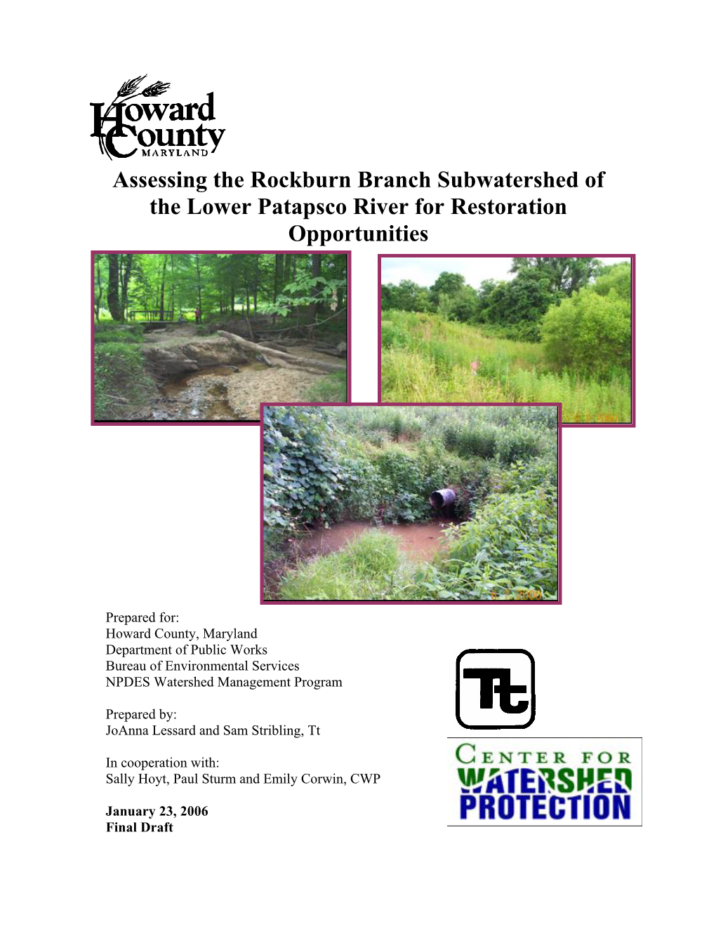 Assessing the Rockburn Branch Subwatershed of the Lower Patapsco River for Restoration Opportunities