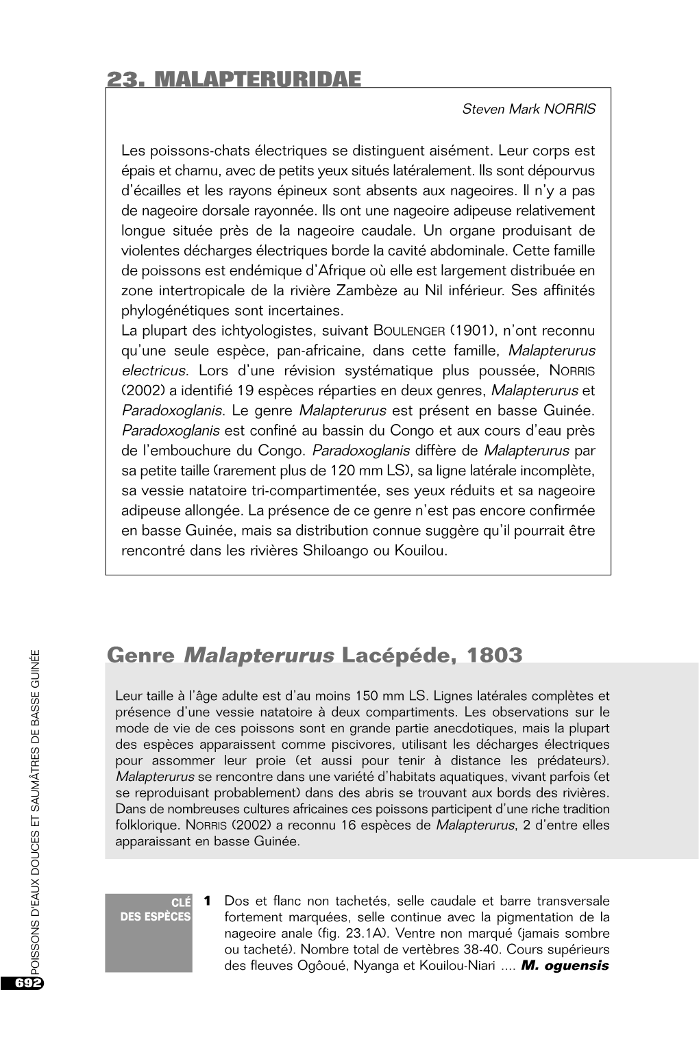 23. MALAPTERURIDAE Genre Malapterurus Lacépéde, 1803