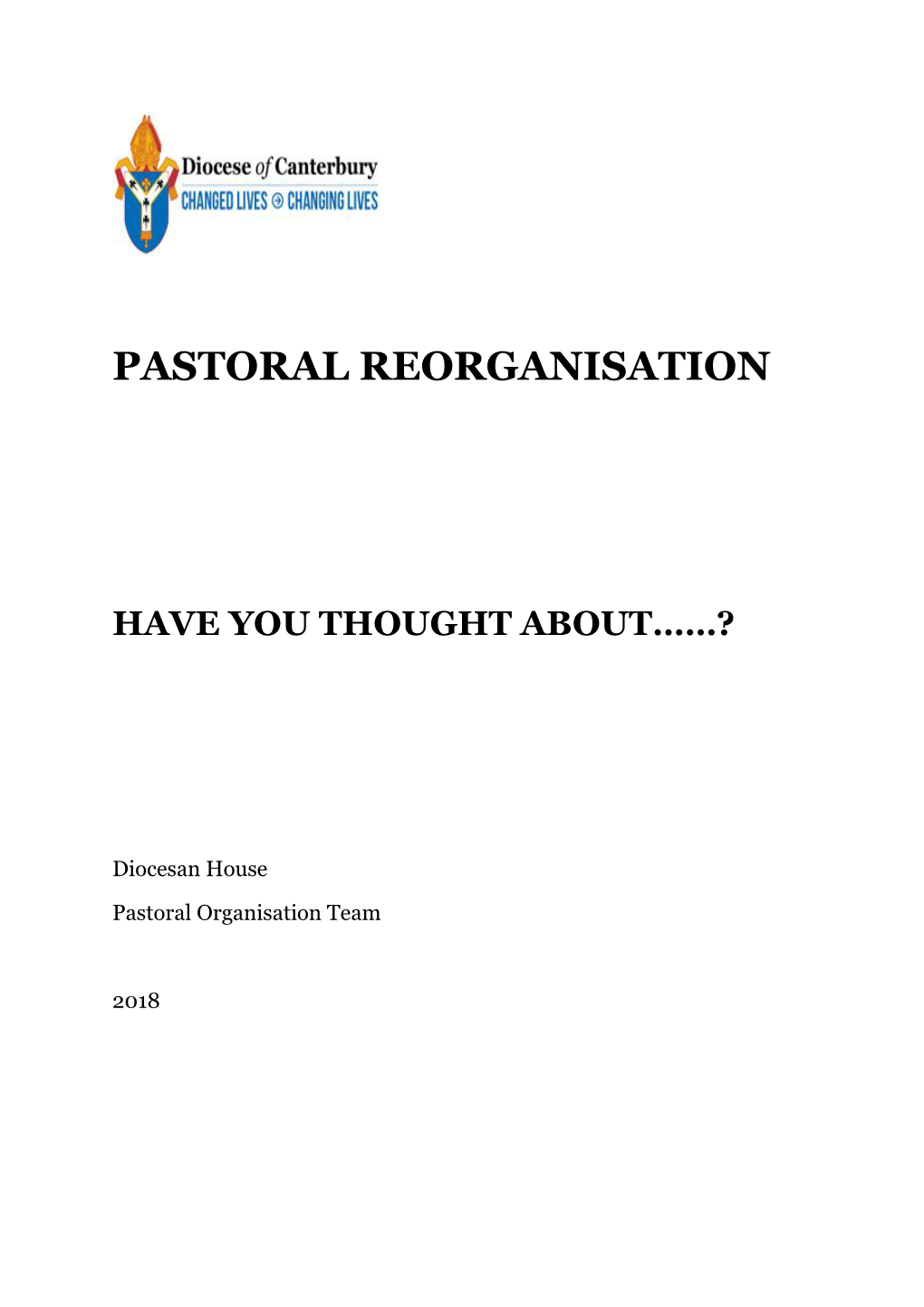 Pastoral Reorganisation