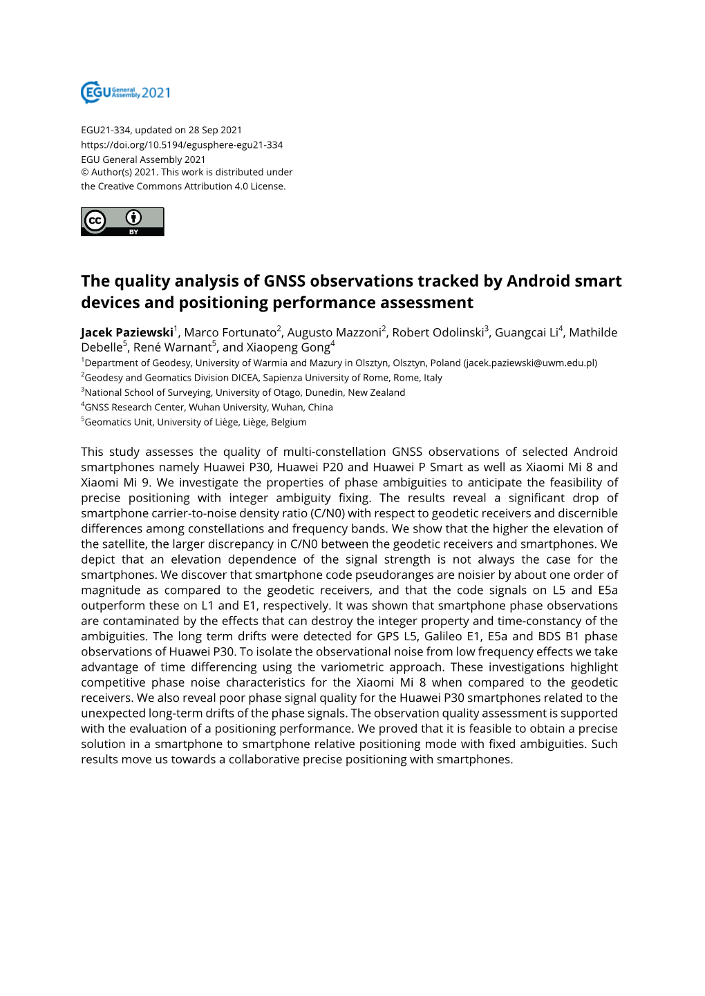The Quality Analysis of GNSS Observations Tracked by Android Smart Devices and Positioning Performance Assessment