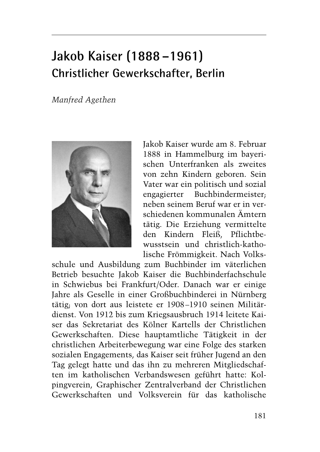 Jakob Kaiser (1888 –1961) Christlicher Gewerkschafter, Berlin