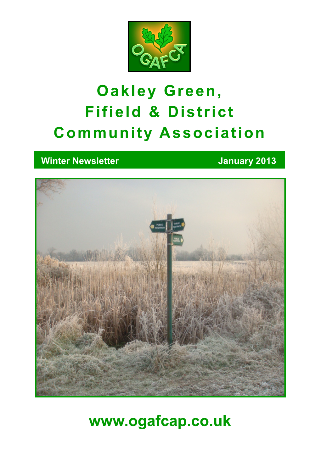 Oakley Green, Fifield & District Community Association Www