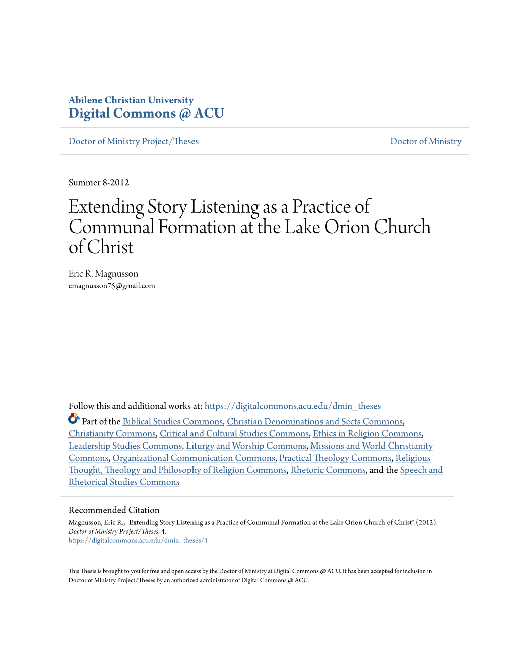 Extending Story Listening As a Practice of Communal Formation at the Lake Orion Church of Christ Eric R