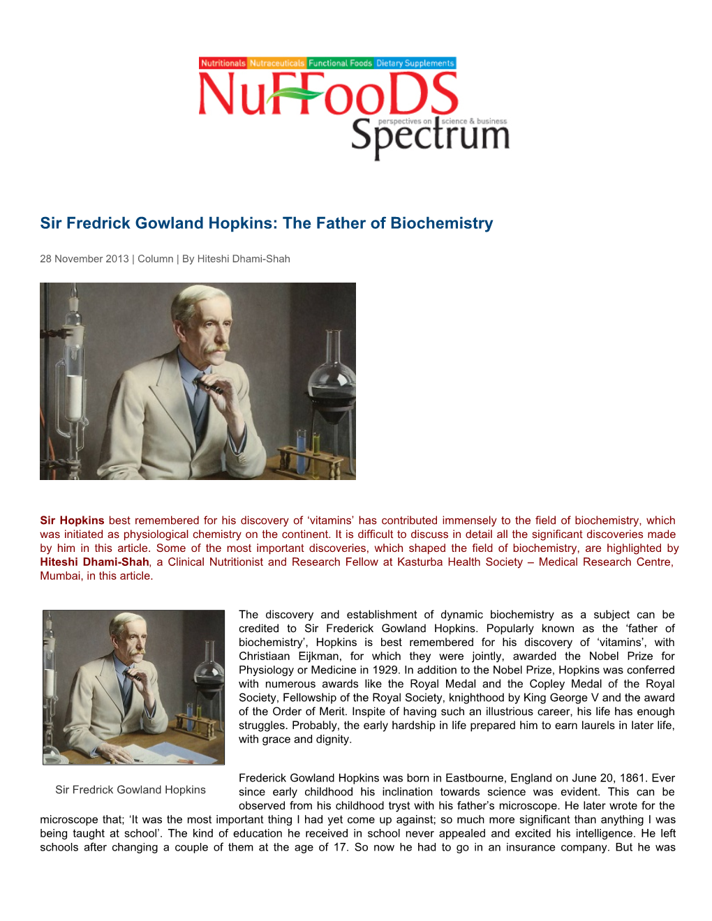 Sir Fredrick Gowland Hopkins: the Father of Biochemistry