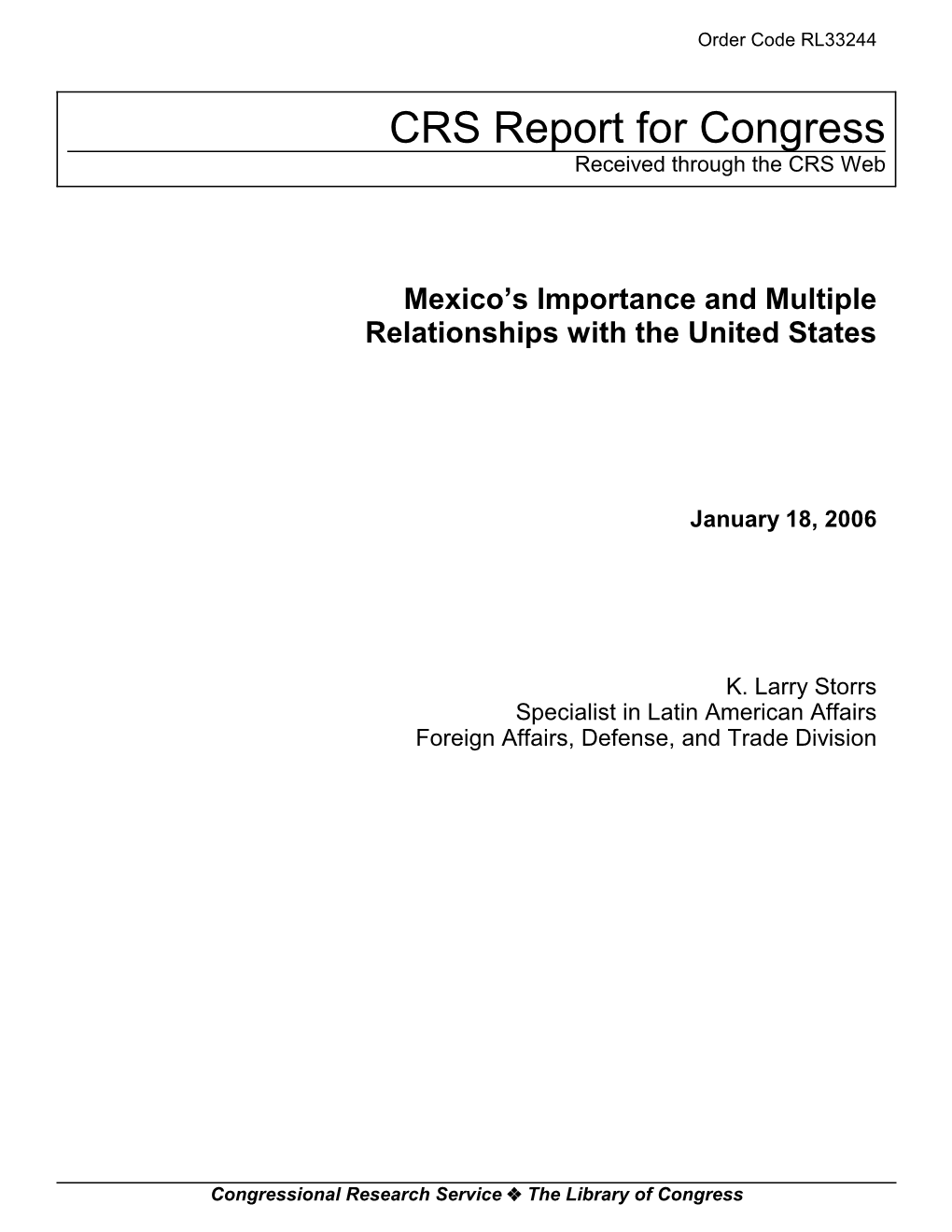 Mexico's Importance and Multiple Relationships with the United States