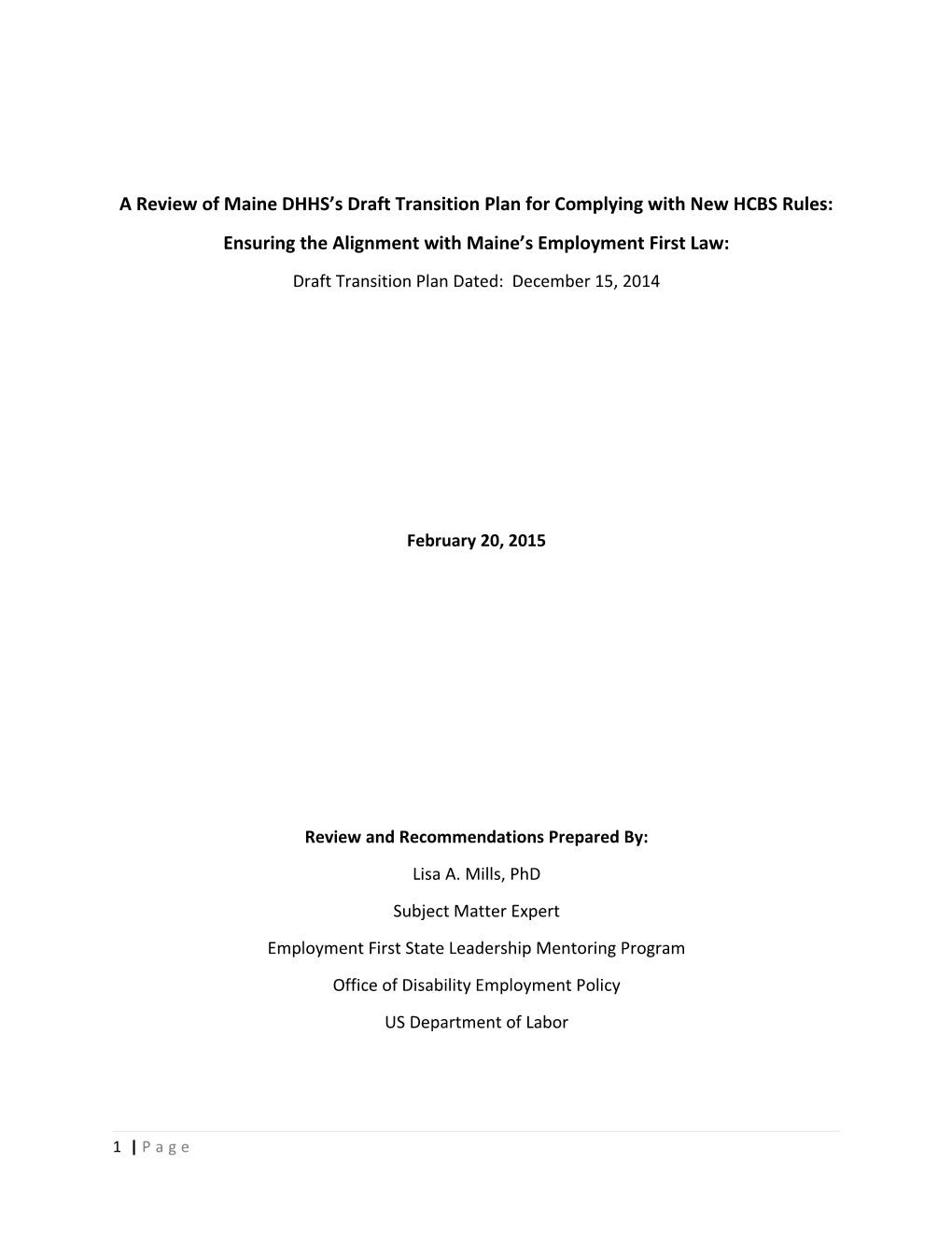 Ensuring the Alignment with Maine S Employment First Law