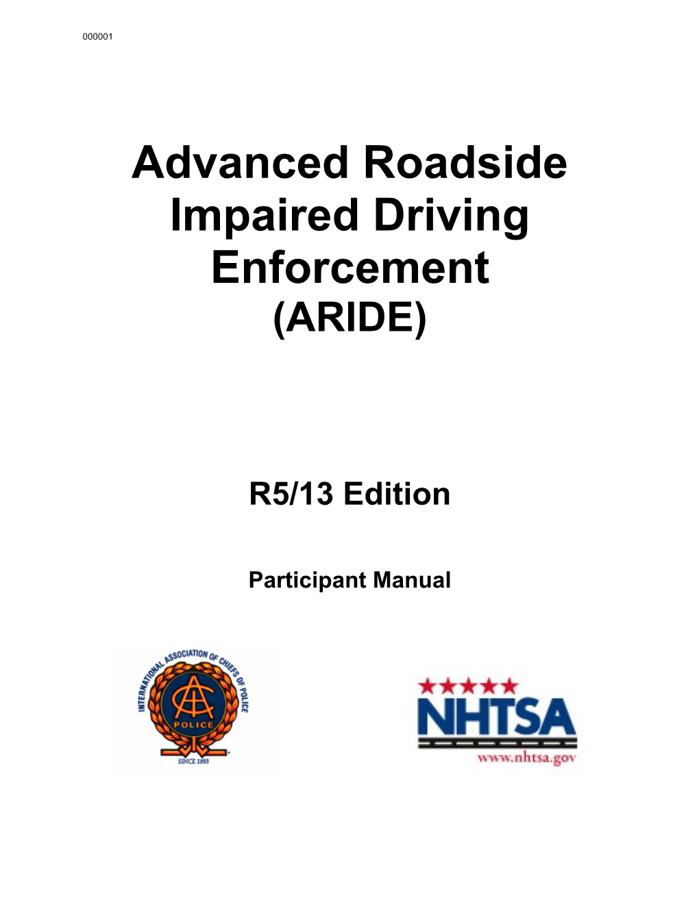 Advanced Roadside Impaired Driving Enforcement (ARIDE)