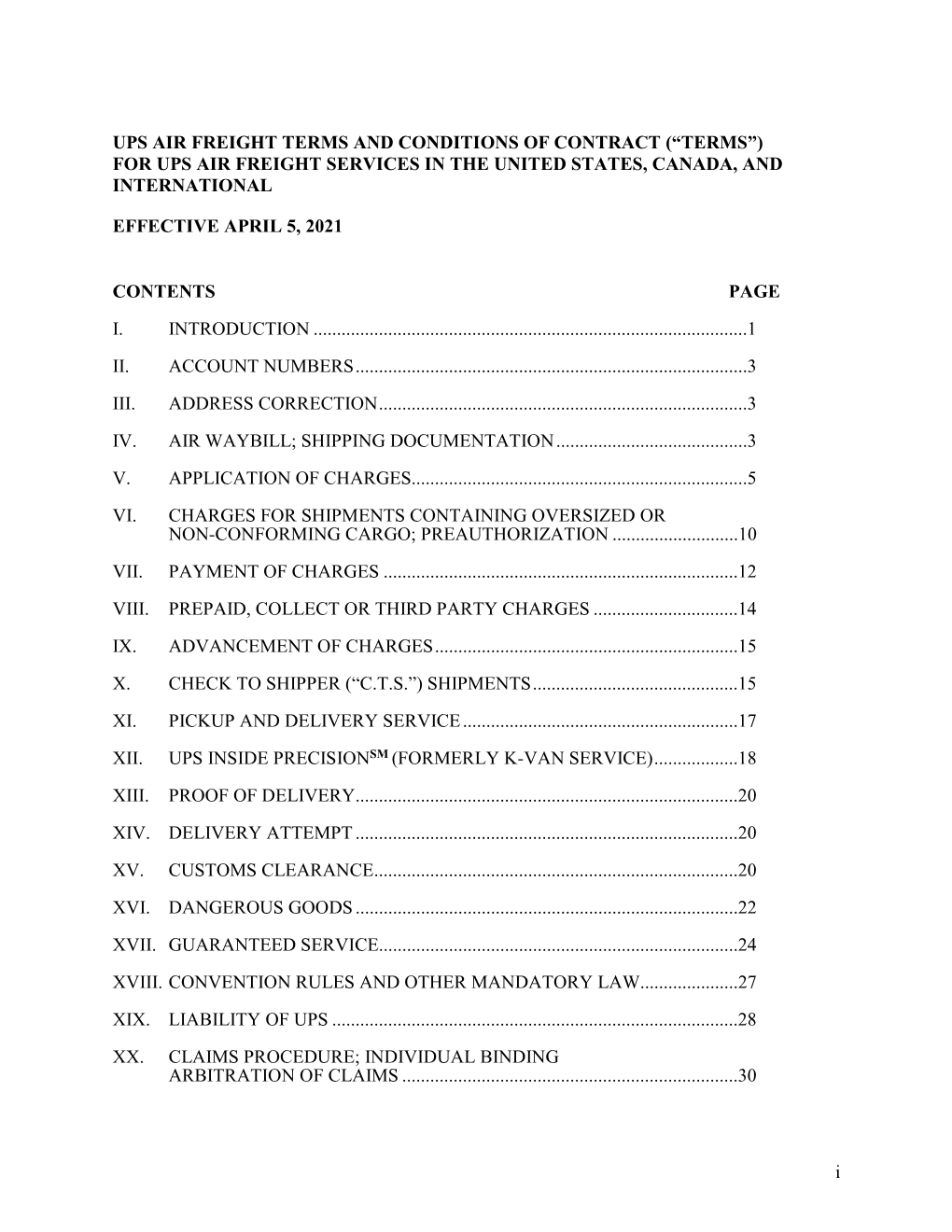 Ups Air Freight Terms and Conditions of Contract (“Terms”) for Ups Air Freight Services in the United States, Canada, and International