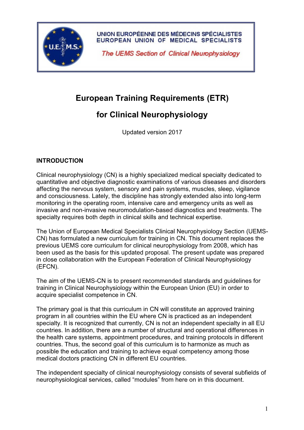European Training Requirements (ETR) for Clinical Neurophysiology