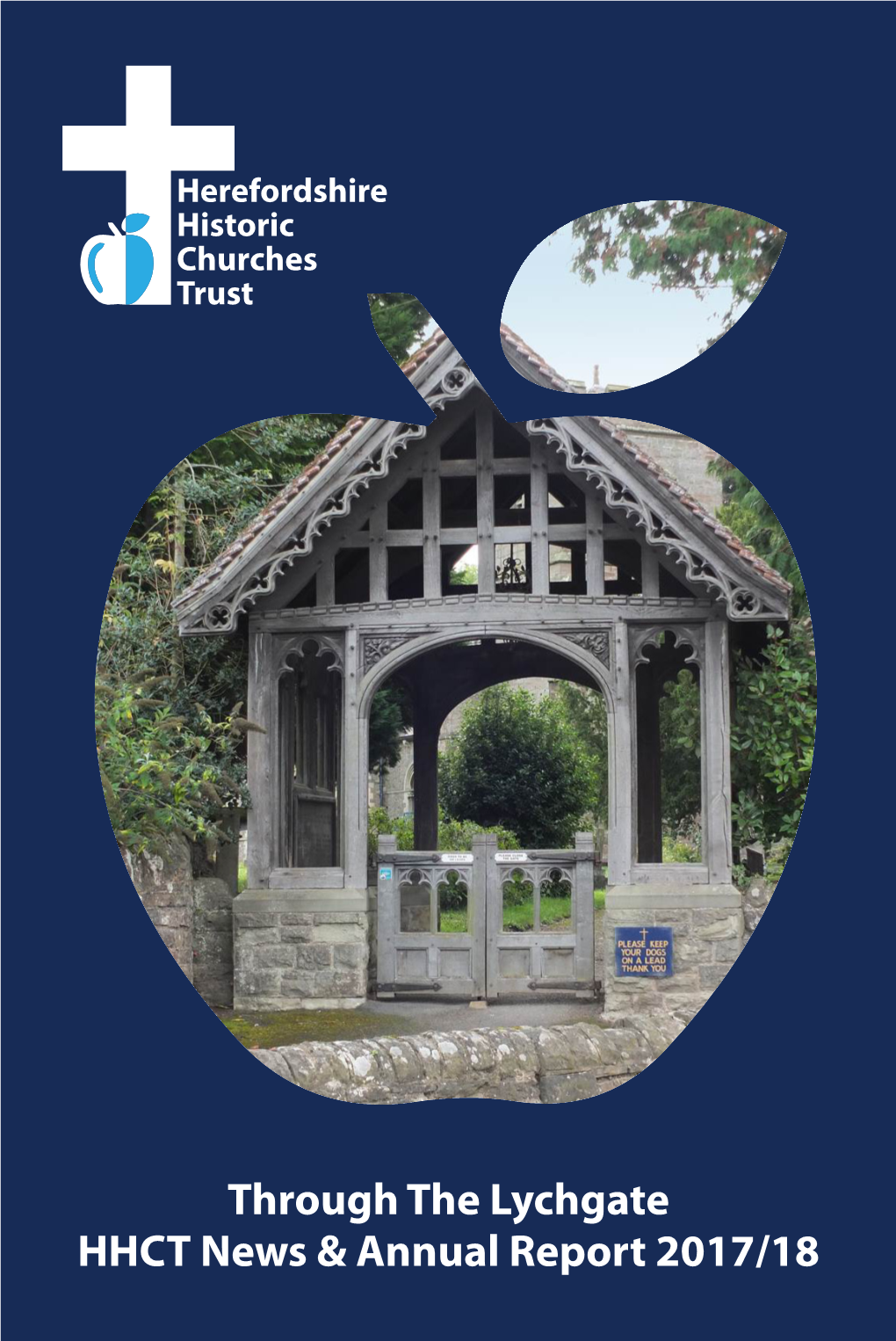 Through the Lychgate HHCT News & Annual Report 2017/18