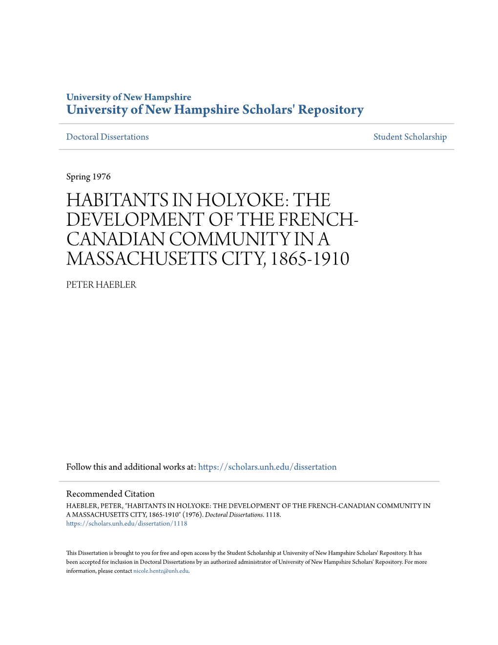 Habitants in Holyoke: the Development of the French- Canadian Community in a Massachusetts City, 1865-1910 Peter Haebler