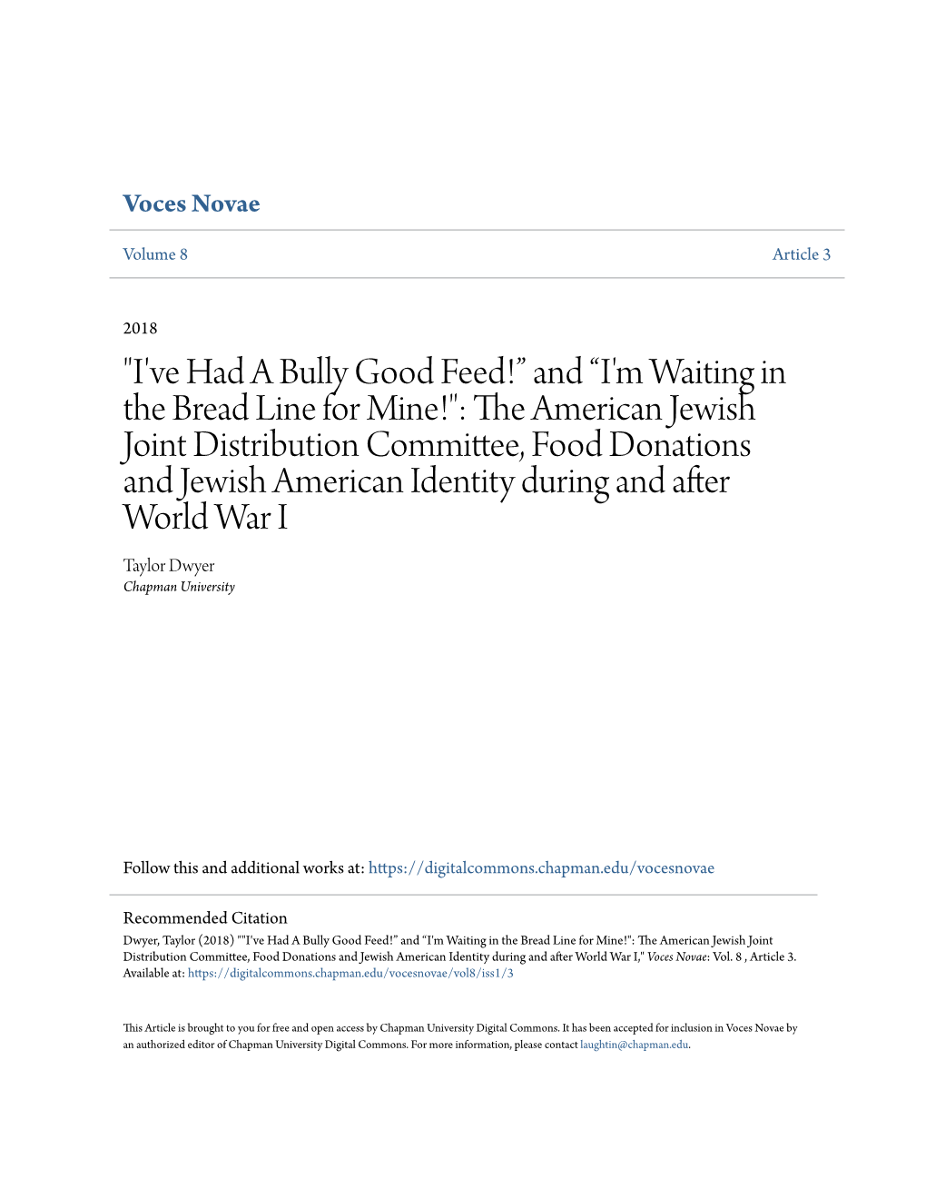 The American Jewish Joint Distribution Committee, Food Donations and Jewish American Identity During and After World War I Taylor Dwyer Chapman University